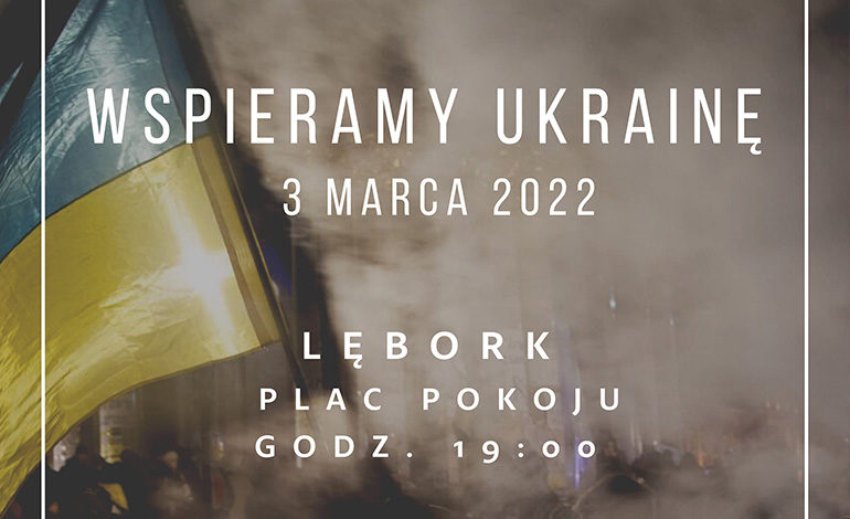 Okażmy wsparcie Ukrainie i zbierzmy się 3 marca na Placu Pokoju