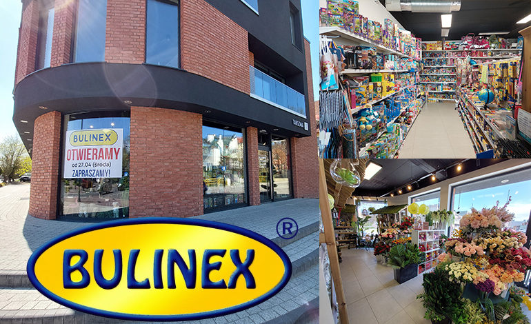 Bulinex przeniósł swój sklep! Dziś wielkie otwarcie!