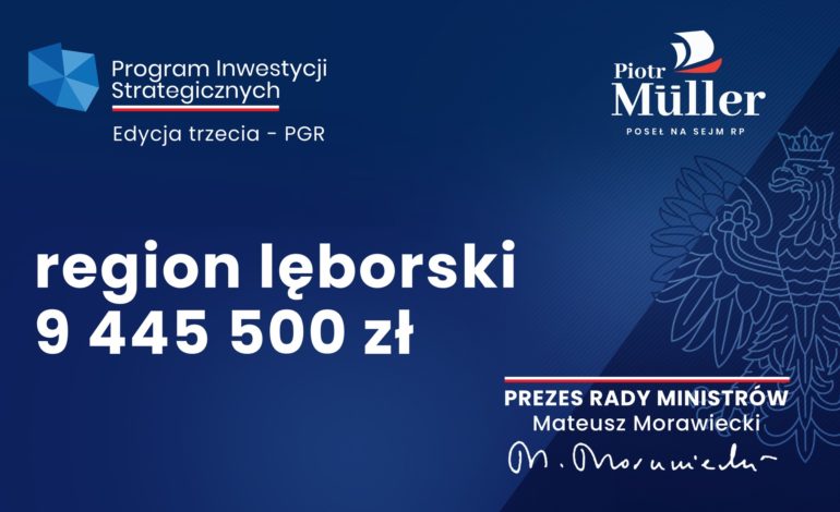 Kolejne 9,5 mln zł. na inwestycje w Powiecie Lęborskim !