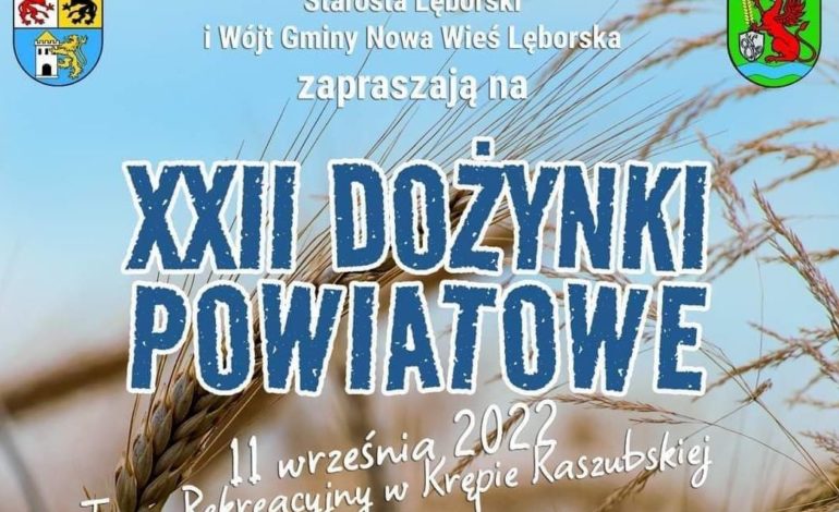 XXII Dożynki Powiatowe w Krępie Kaszubskiej !