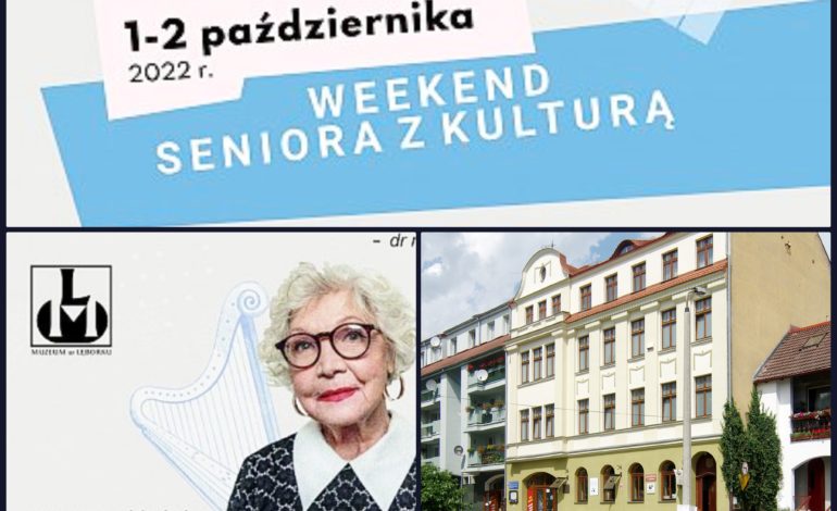 Weekend seniora z kulturą  w Lęborku!