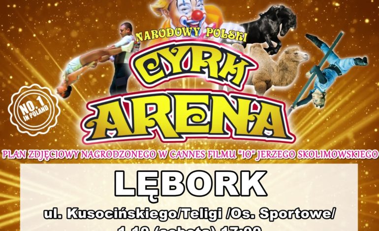 „Cyrk Arena” w Lęborku