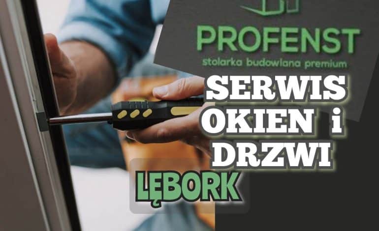 Szukasz serwisu okien i drzwi w Lęborku? PROFENST!