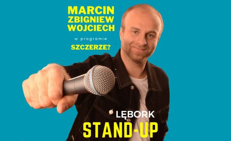 STAND-UP w Lęborku. Marcin Zbigniew Wojciech wystąpi 16 stycznia.